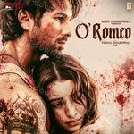 O' Romeo - Arijit Singh Song Download